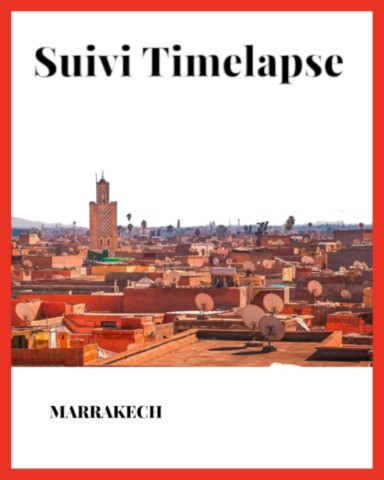 Suivi-chantier-timelapse-marrakech